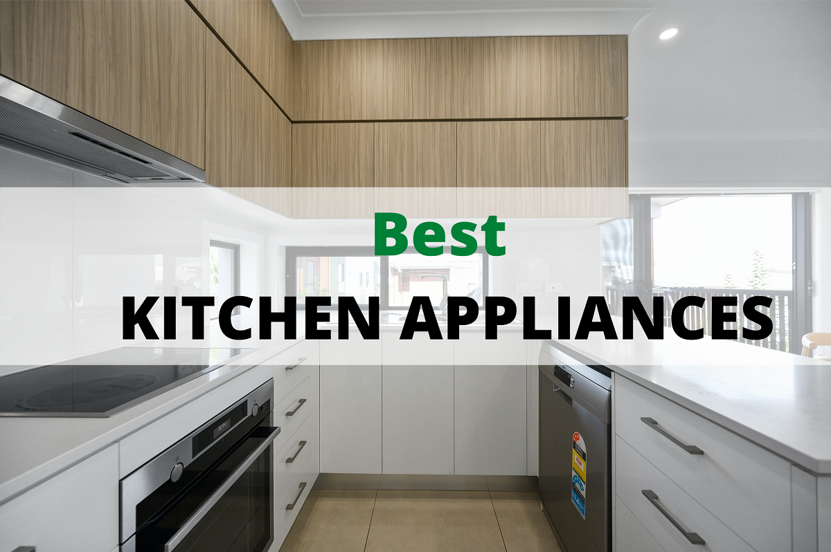 Best Kitchen Appliances
